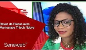 Revue de Presse du 17 Mai 2022 avec Mantoulaye Thioub Ndoye