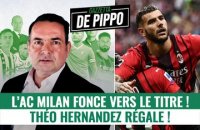 La Gazzetta de Pippo : "Hernandez et Milan y sont presque"