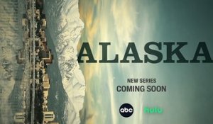 Alaska - Teaser Saison 1