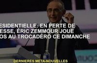PRESIDENT : En perte de vitesse, Eric Zemur jouera gros au Trocadéro ce dimanche