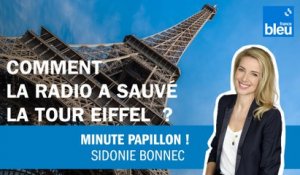 Comment la radio a sauvé la Tour Eiffel ?