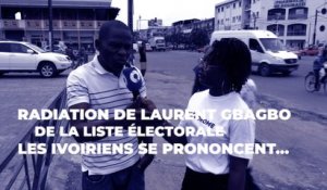 Radiation de Laurent Gbagbo sur la liste électorale, les ivoiriens se prononcent