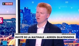Adrien Quatennens : «La légitimité de personne n'est remise en question, pas même celle d'Emmanuel Macron»