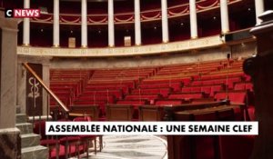 Assemblée nationale : une semaine clef