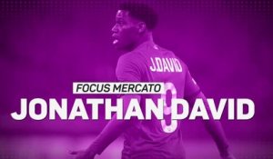 Focus Mercato - Jonathan David