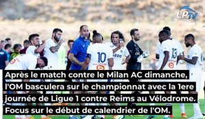 Focus sur le début de calendrier de l'OM en Ligue 1