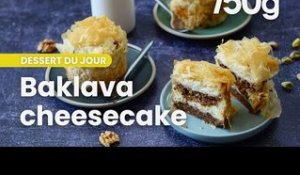 Recette du baklava cheesecake - 750g