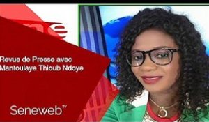 Revue de Presse du 17 Aout 2022 avec Mantoulaye Thioub Ndoye