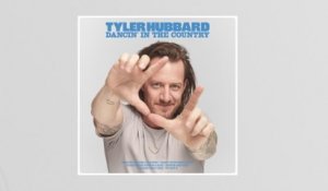 Tyler Hubbard - Dancin’ In The Country
