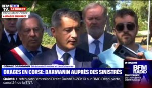 Orages en Corse: Gérald Darmanin évoque "des nouvelles plutôt rassurantes" des blessés en Corse
