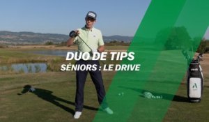 Duo de tips (spécial séniors) : Le drive