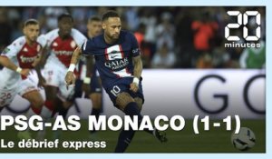 PSG - Monaco : Le débrief du match nul (1-1)