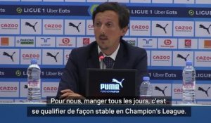 Marseille - Longoria : "Il faut être à la hauteur de la Ligue des champions"