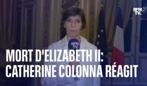 Mort d'Elizabeth II: la ministre des Affaires étrangères réagit sur BFMTV