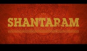 Shantaram - Trailer Saison 1