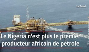 Le Nigeria n'est plus le premier producteur africain de pétrole