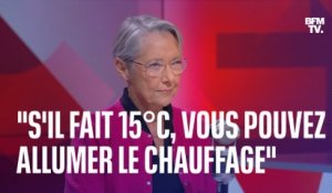 Élisabeth Borne: "La règle, c'est de chauffer à 19°C donc s'il fait 15°C, naturellement vous pouvez allumer votre chauffage"