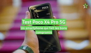 Test Poco X4 Pro 5G : Un smartphone qui fait les bons compromis