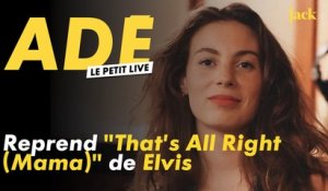 Adé reprend "That's All Right (Mama)" d'Elvis