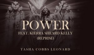 Tasha Cobbs Leonard - Power (Reprise / Audio / Live At Greenwood Oasis, Chicago, IL / June 3, 2022)