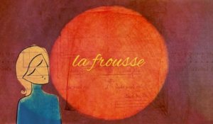 Louise Attaque - La frousse