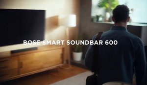 Présentation de la Bose Smart Soundbar 600