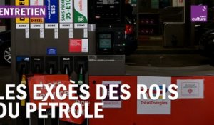 Prix du carburant, superprofits, pétrocratie… Les excès de pouvoir des rois du pétrole