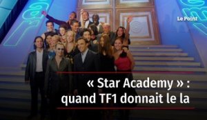 « Star Academy » : quand TF1 donnait le la