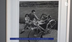 Reportage - "Les vélos de Doisneau" au couvent Sainte Cécile