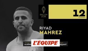 Mahrez pointe à 12e place - Foot - Ballon d'Or