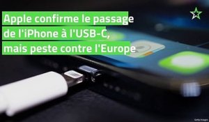Apple confirme que l'iPhone passera bien à l'USB-C, mais peste contre les obligations européennes