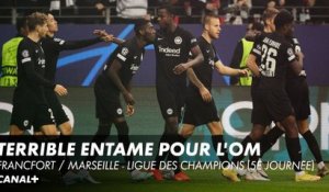 Terrible entame pour l'OM - Francfort / OM - Ligue des Champions (5ème journée)