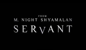 Servant - Trailer Saison 4