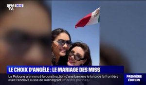 Le choix d'Angèle - Miss Porto Rico et Miss Argentine annoncent leur mariage