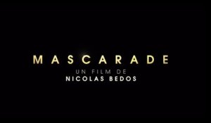 Mascarade (2021) FRENCH 720p Regarder