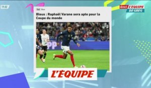 Varane sera apte pour la Coupe du monde - Foot - CM - Bleus