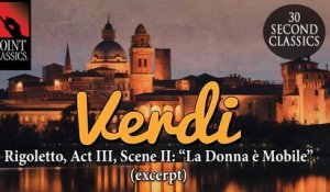 Verdi: Rigoletto, Act III, Scene 2: "La Donna è Mobile" (excerpt)