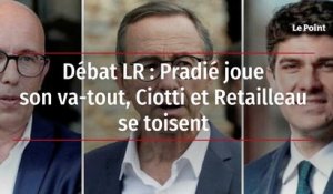 Débat LR : Pradié joue son va-tout, Ciotti et Retailleau se toisent