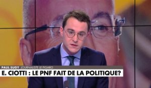 L'édito de Paul Sugy : «Éric Ciotti : le parquet national financier fait de la politique ?»