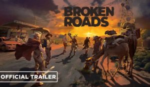 Broken Roads - Trailer officiel