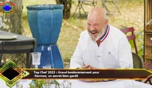 Top Chef 2023 : Grand bouleversement pour  Darroze, un secret bien gardé