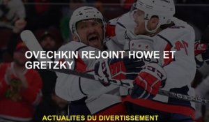 Ovechkin rejoint Howe et Gretzky
