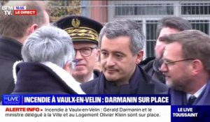 Incendie de Vaulx-en-Velin: Gérald Darmanin est arrivé sur place
