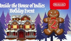 Inside the House of Indies: Holiday Event Day 2 - Nintendo Switch