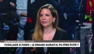 Maître Laure-Alice Bouvier sur la fusillade à Paris : «Il va falloir se poser la question de savoir si cette personne avait une altération du discernement»