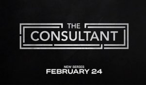 The Consultant - Teaser Saison 1