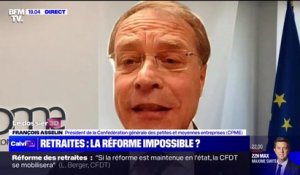 François Asselin (CPME): "À partir du moment où vous avez un métier qui n'est pas exposé physiquement, partir à 65 ans me semble honnête"