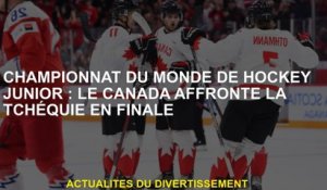 Championnat du monde de hockey junior: le Canada fait face à la République tchèque en finale