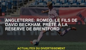 Angleterre: Romeo, le fils de David Beckham, prêté à la réserve de Brentford