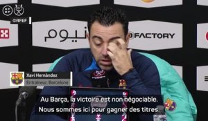 Finale - Xavi : "Au Barça, la victoire est non négociable"
